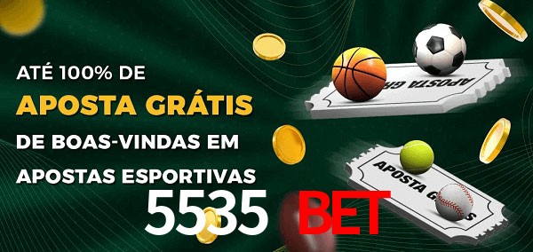 5535 Bet Ate 100% de Aposta Gratis